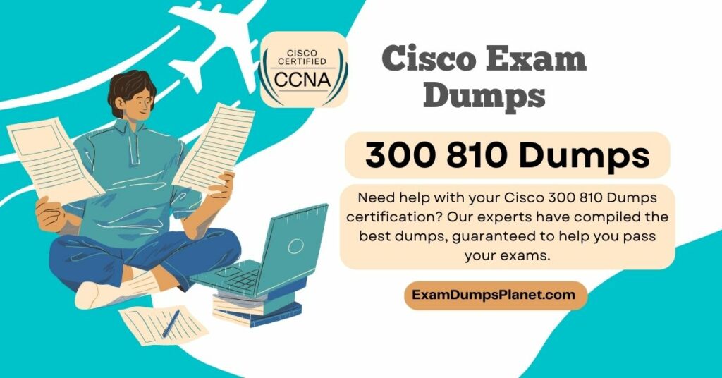 300 810 Dumps