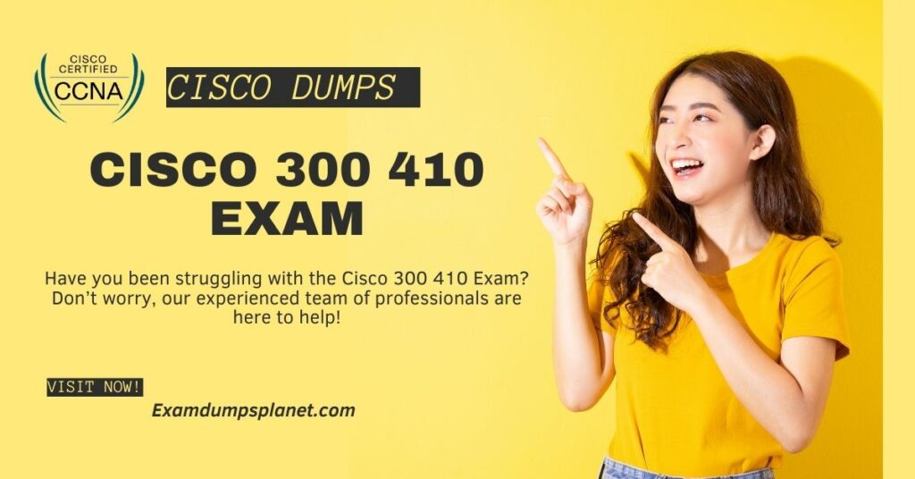 Cisco 300 410 Exam