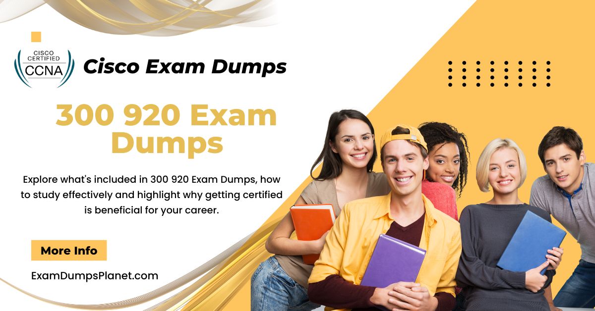 300 920 Exam Dumps