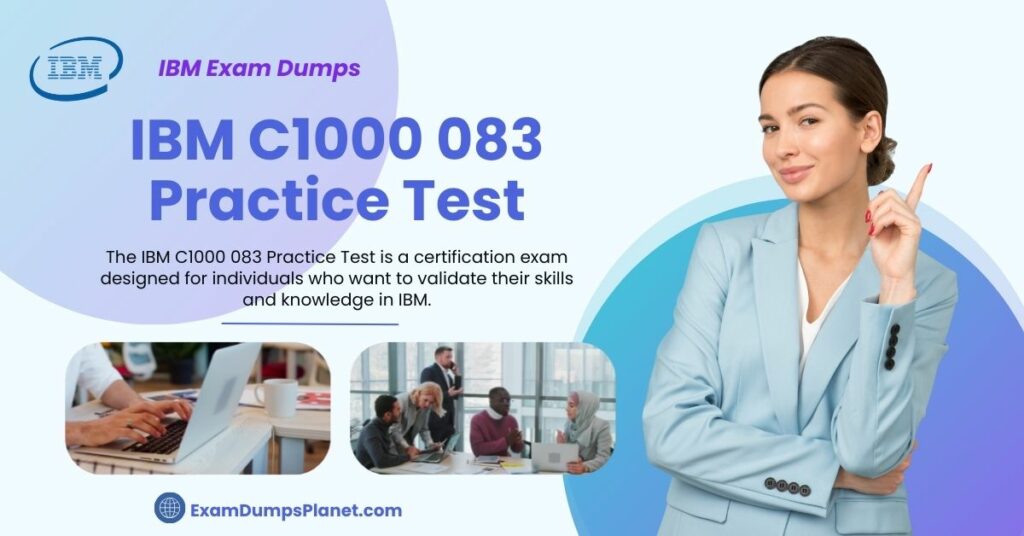 IBM C1000 083 Practice Test