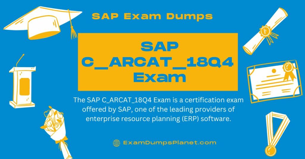 SAP C_ARCAT_18Q4 Exam