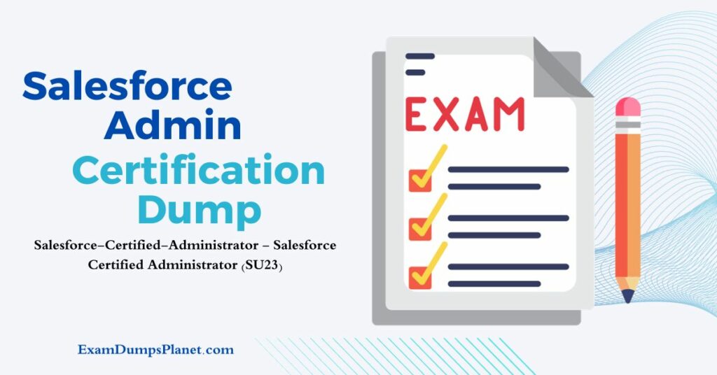 Salesforce Admin Certification Dump