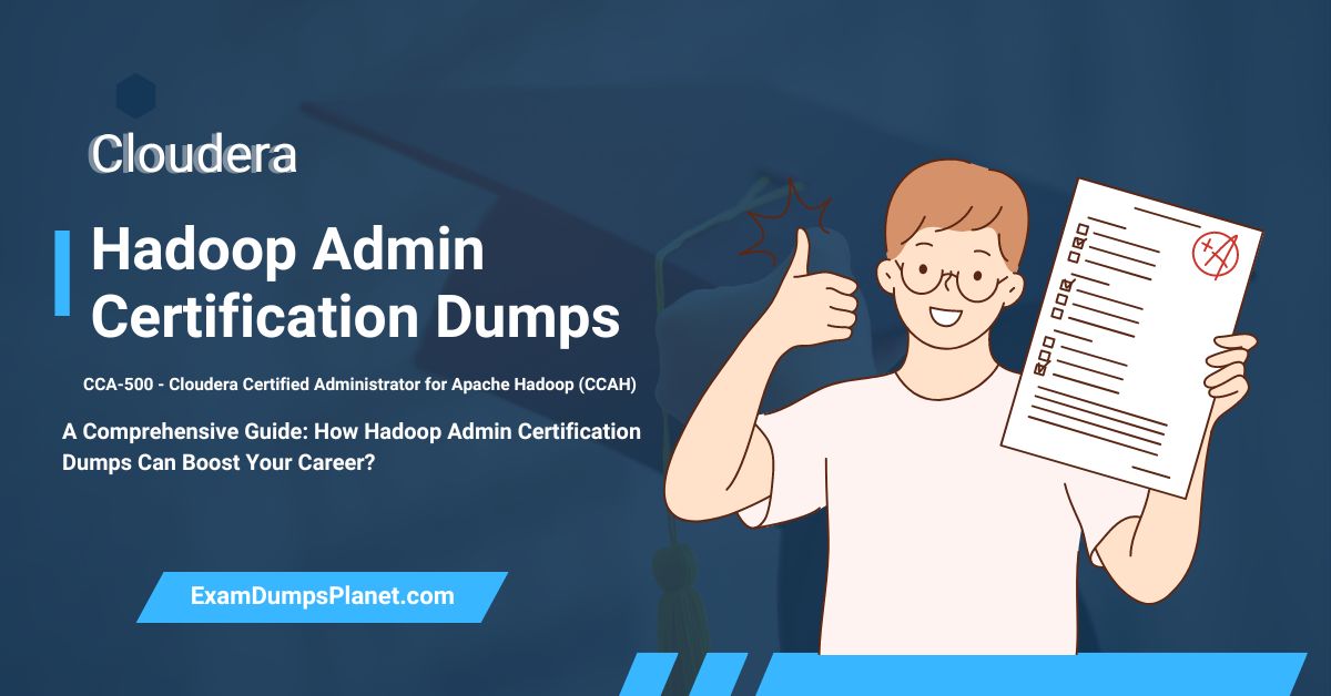 Hadoop Admin Certification Dumps