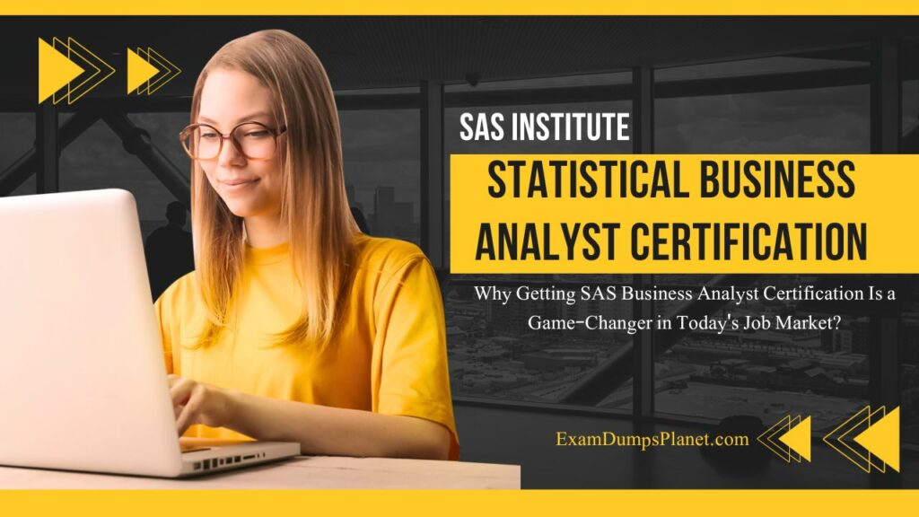 SAS Business Analyst Certification