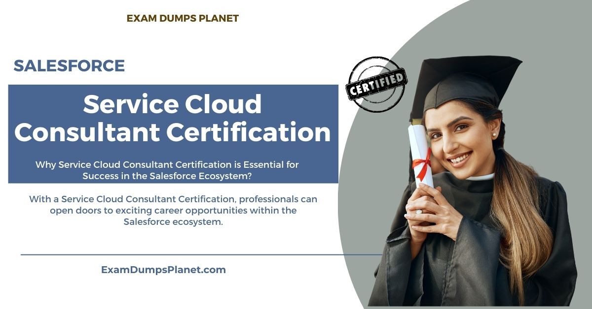 Service Cloud Consultant Certification