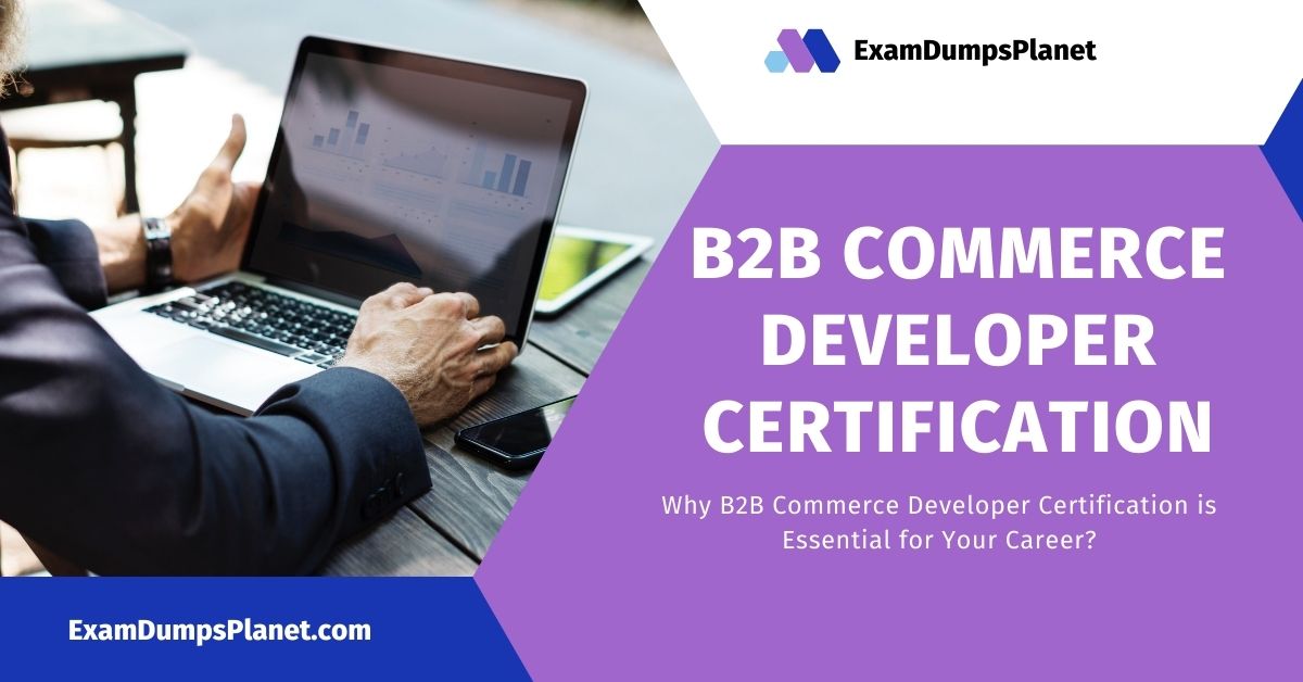 b2b commerce developer certification
