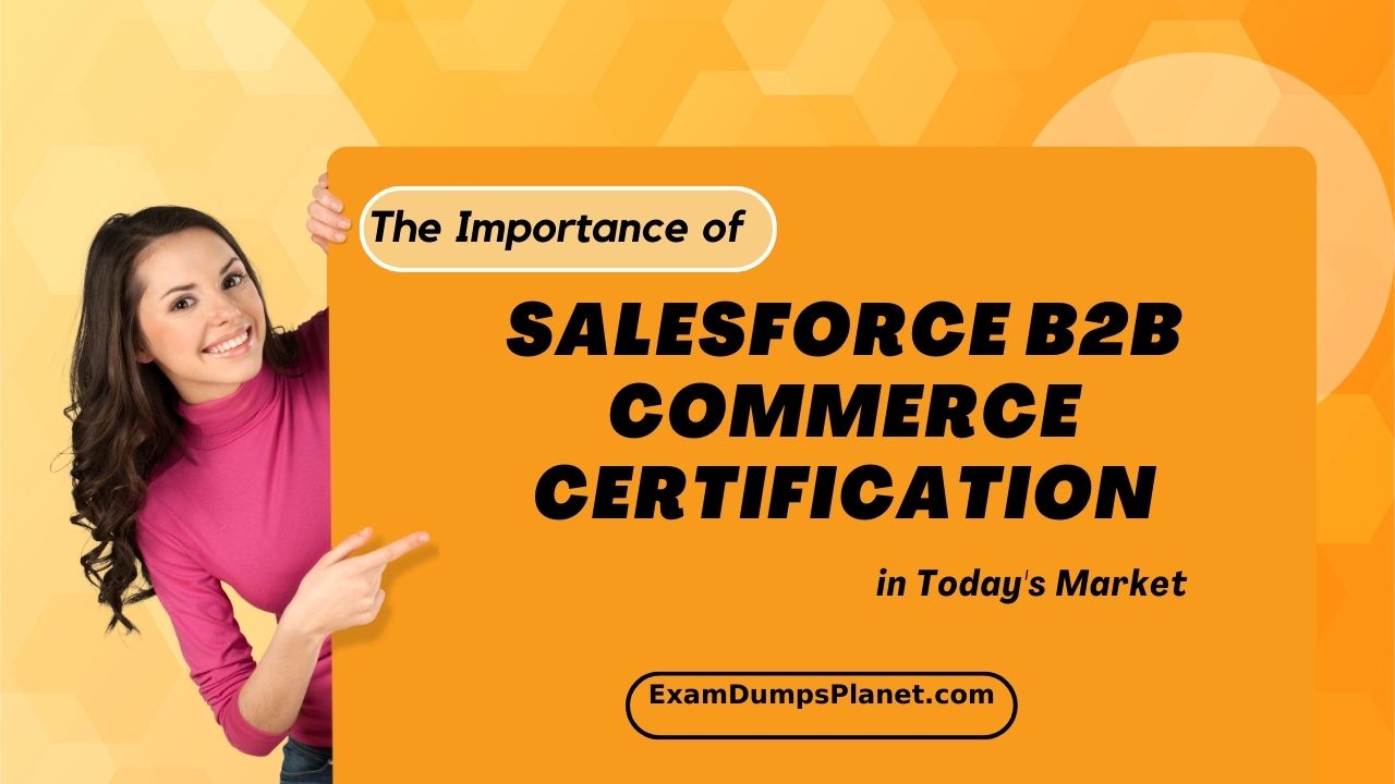 Salesforce B2B Commerce Certification