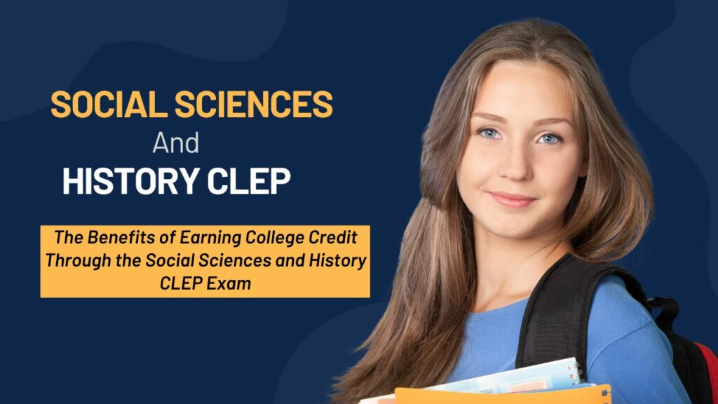 Social Sciences and History CLEP