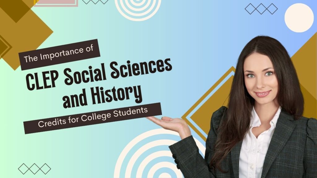 clep social sciences and history